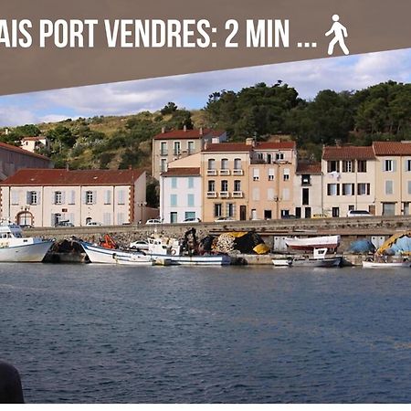 Le Belveze, Emplacement Central Et Calme Port Vendres Esterno foto